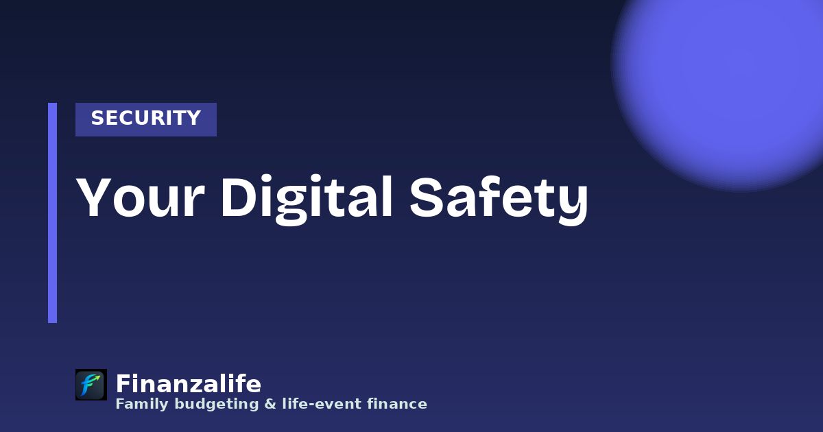 Your Digital Safety: A Practical Guide to Protecting Yourself Online